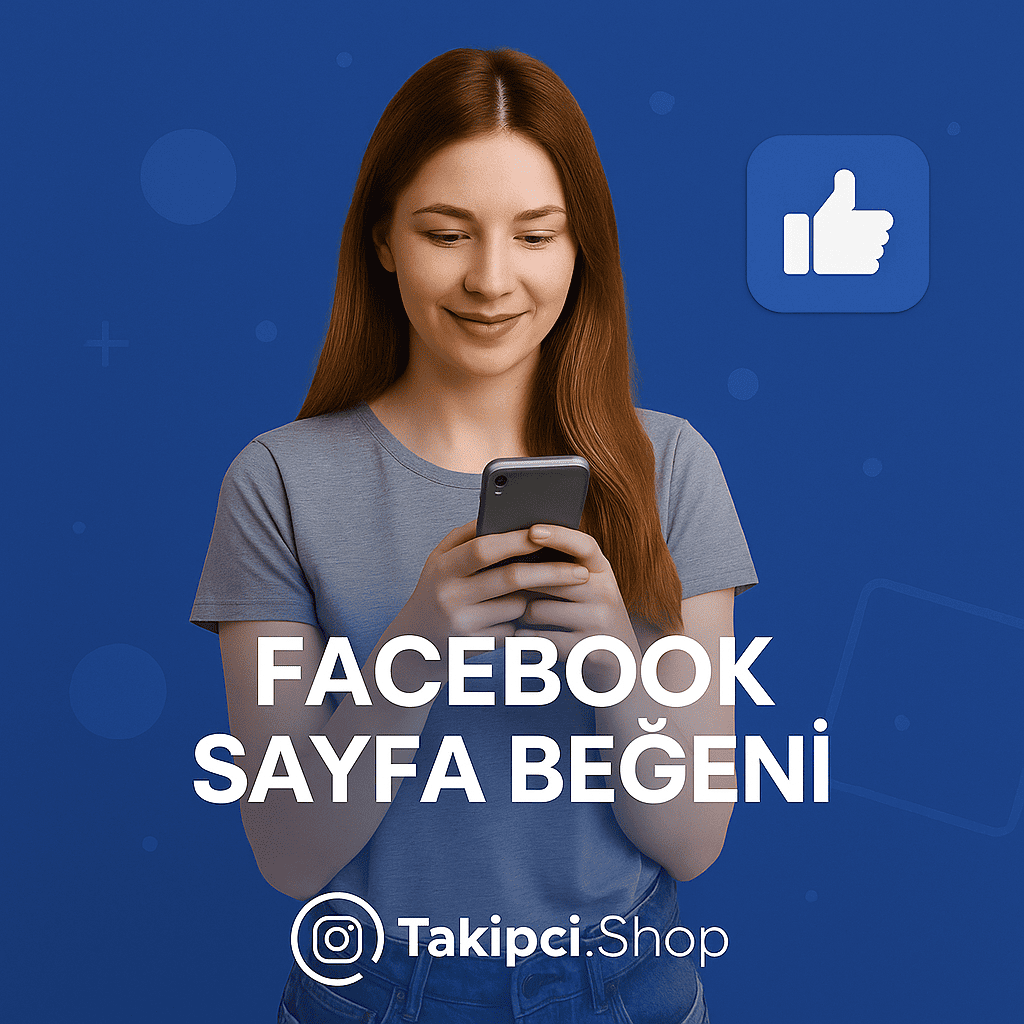 Facebook Sayfa Beğeni Facebook Sayfa Beğeni
