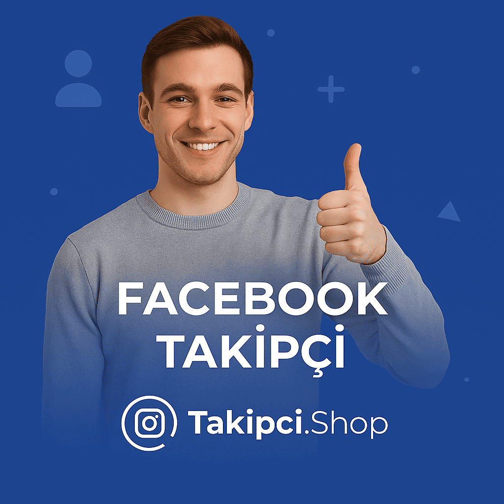 Facebook Takipçi Facebook Takipçi