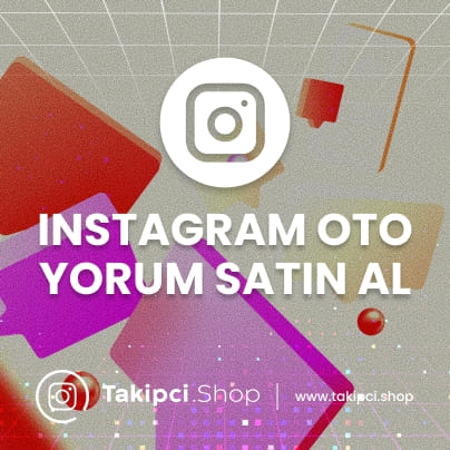 Instagram Oto Yorum Satın Al Instagram Oto Yorum Satın Al