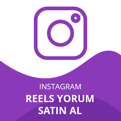Instagram Reels Yorum Satın Al Instagram Reels Yorum Satın Al