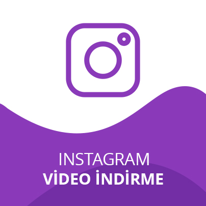 Instagram Video İndir Instagram Video İndir