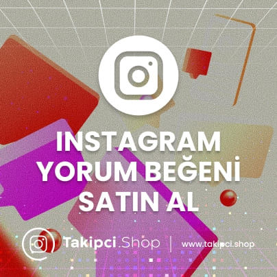 Instagram Yorum Beğeni Satın Al Instagram Yorum Beğeni Satın Al