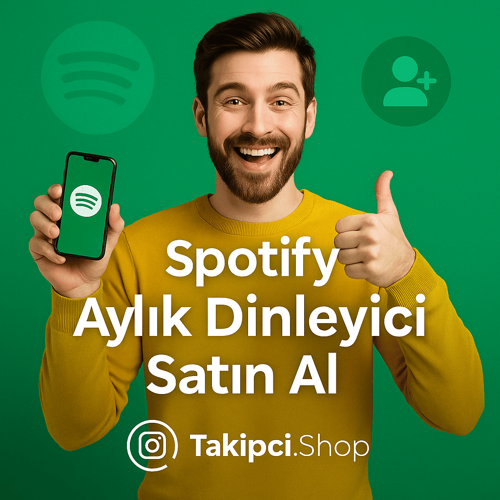 Spotify Aylık Dinleyici Satın Al Spotify Aylık Dinleyici Satın Al