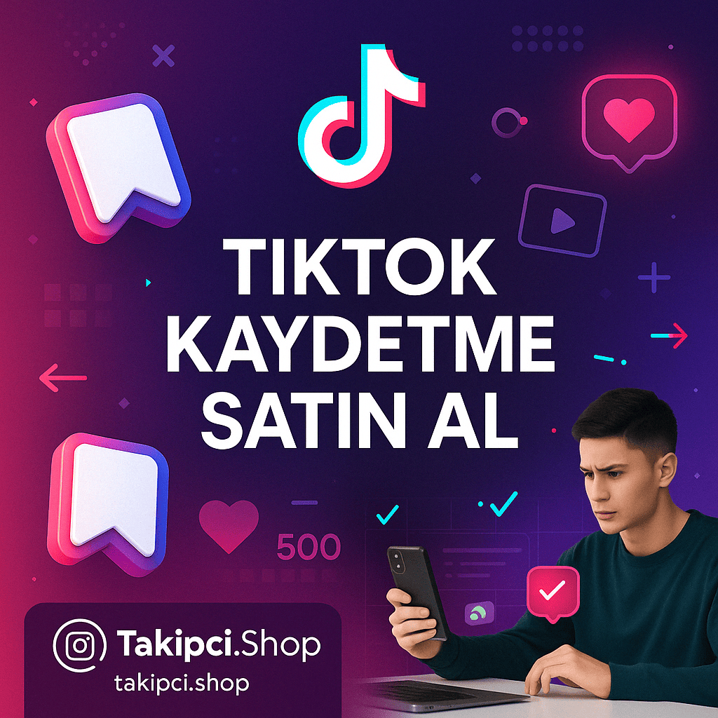 TikTok Kaydetme TikTok Kaydetme